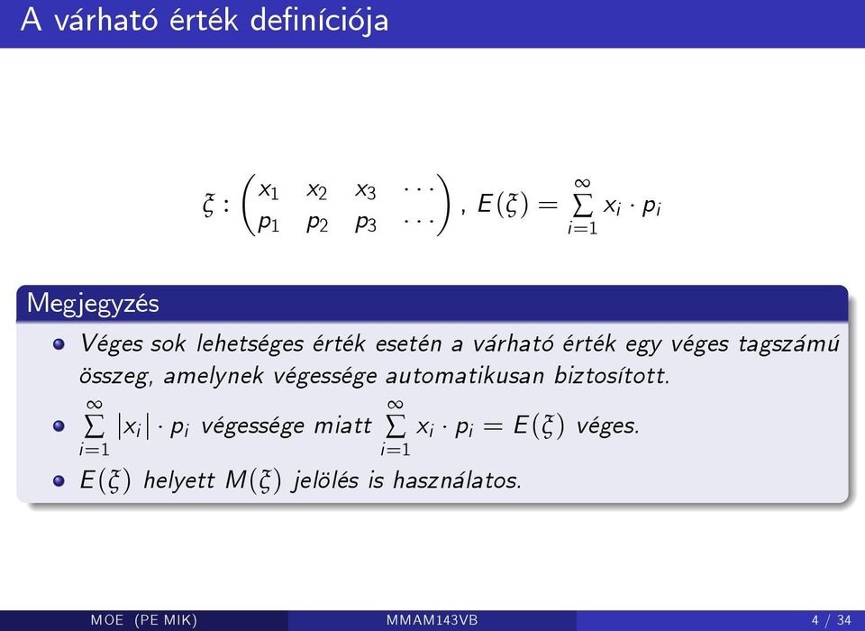 összeg, amelynek végessége automatikusan biztosított.