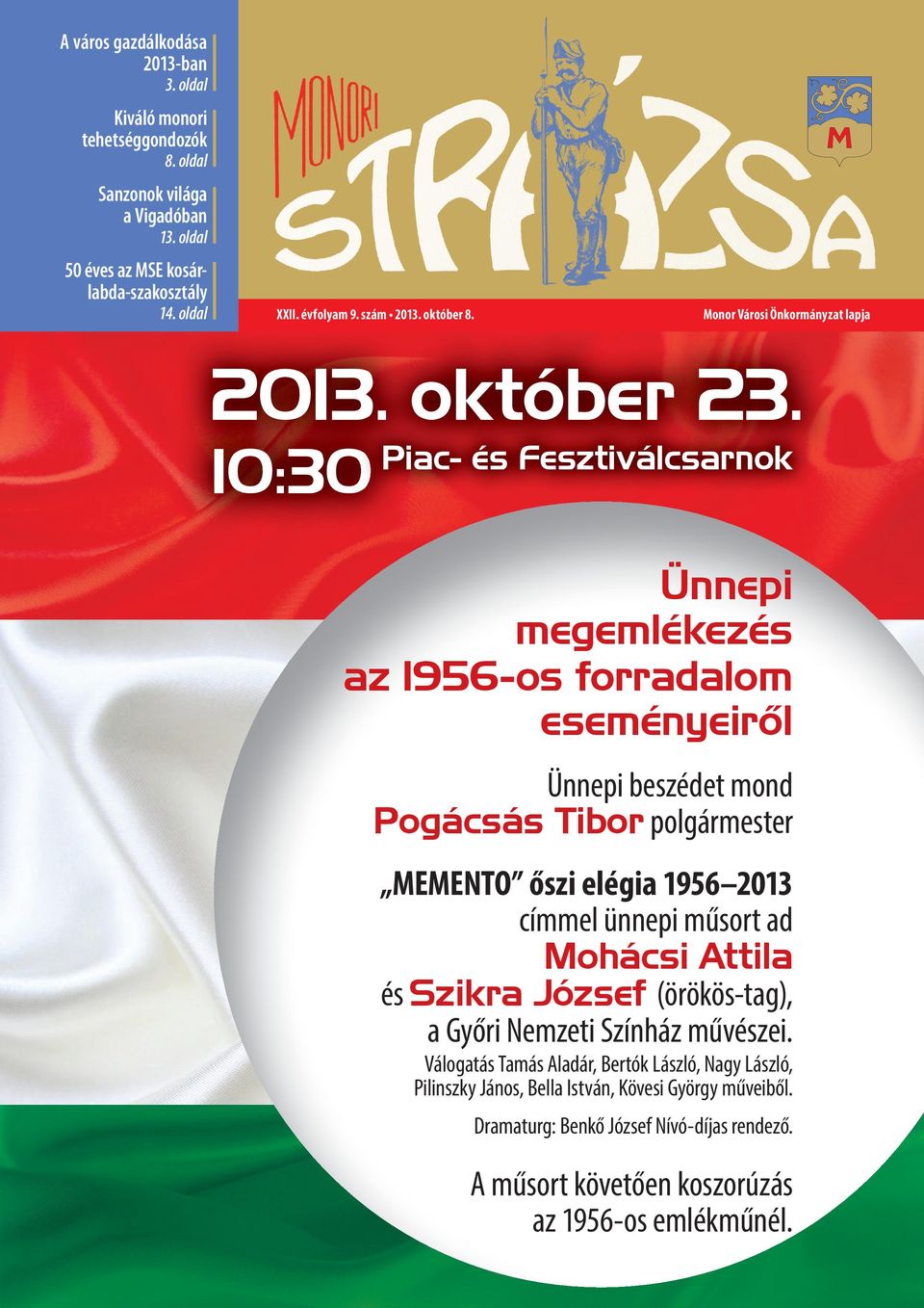 2013. október 23. Ünnepi megemlékezés az 1956-os forradalom eseményeiről -  PDF Ingyenes letöltés