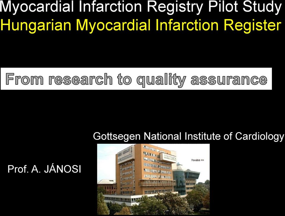 Infarction Register Gottsegen