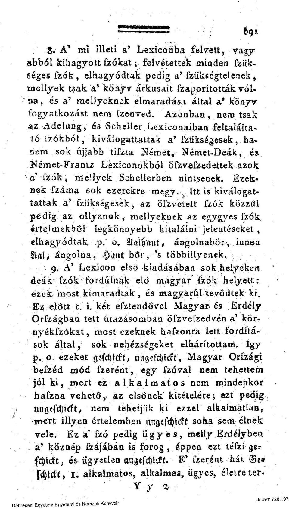 könyv fogyatkozást nem fzenved. Azonban, nem tsak az Adeiung, és Schelíer.