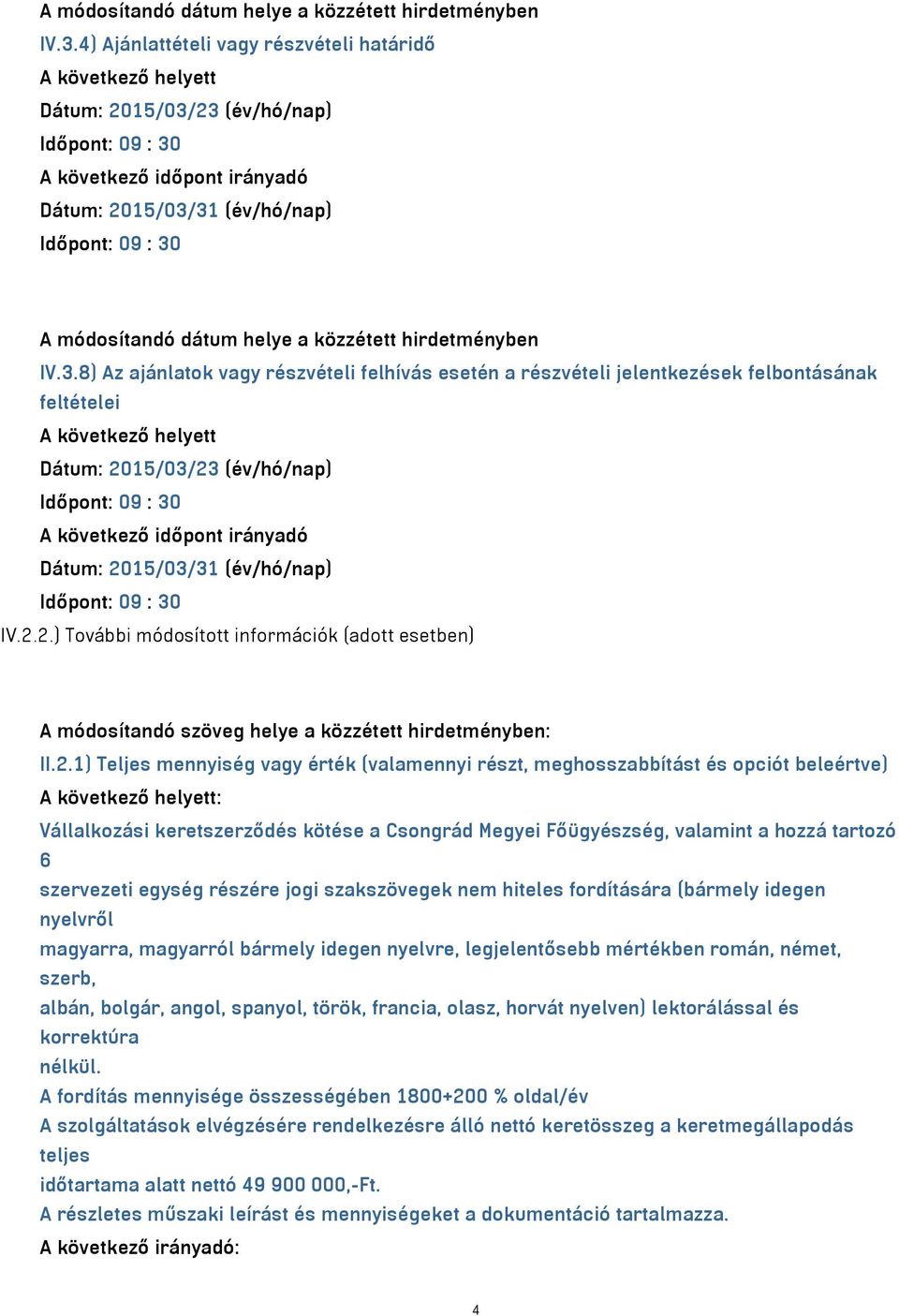 feltételei Dátum: 20