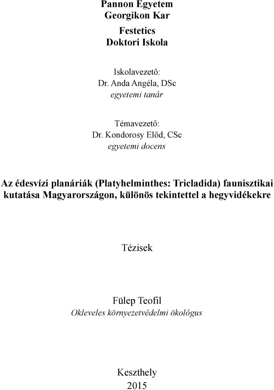 Pannon Egyetem Georgikon Kar Festetics Doktori Iskola - PDF Ingyenes  letöltés