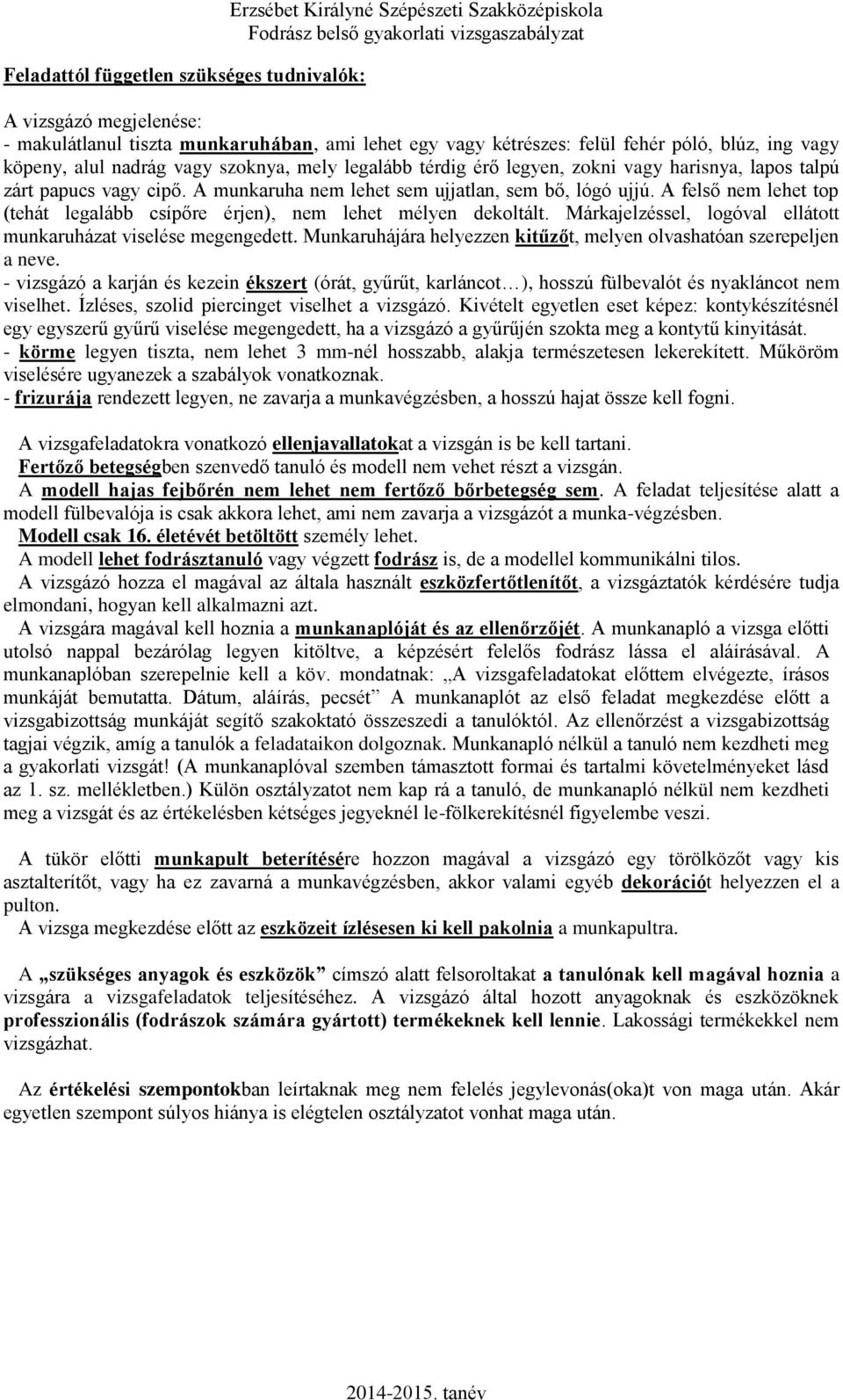 Fodrász gyakorlati vizsgaszabályzata - PDF Ingyenes letöltés