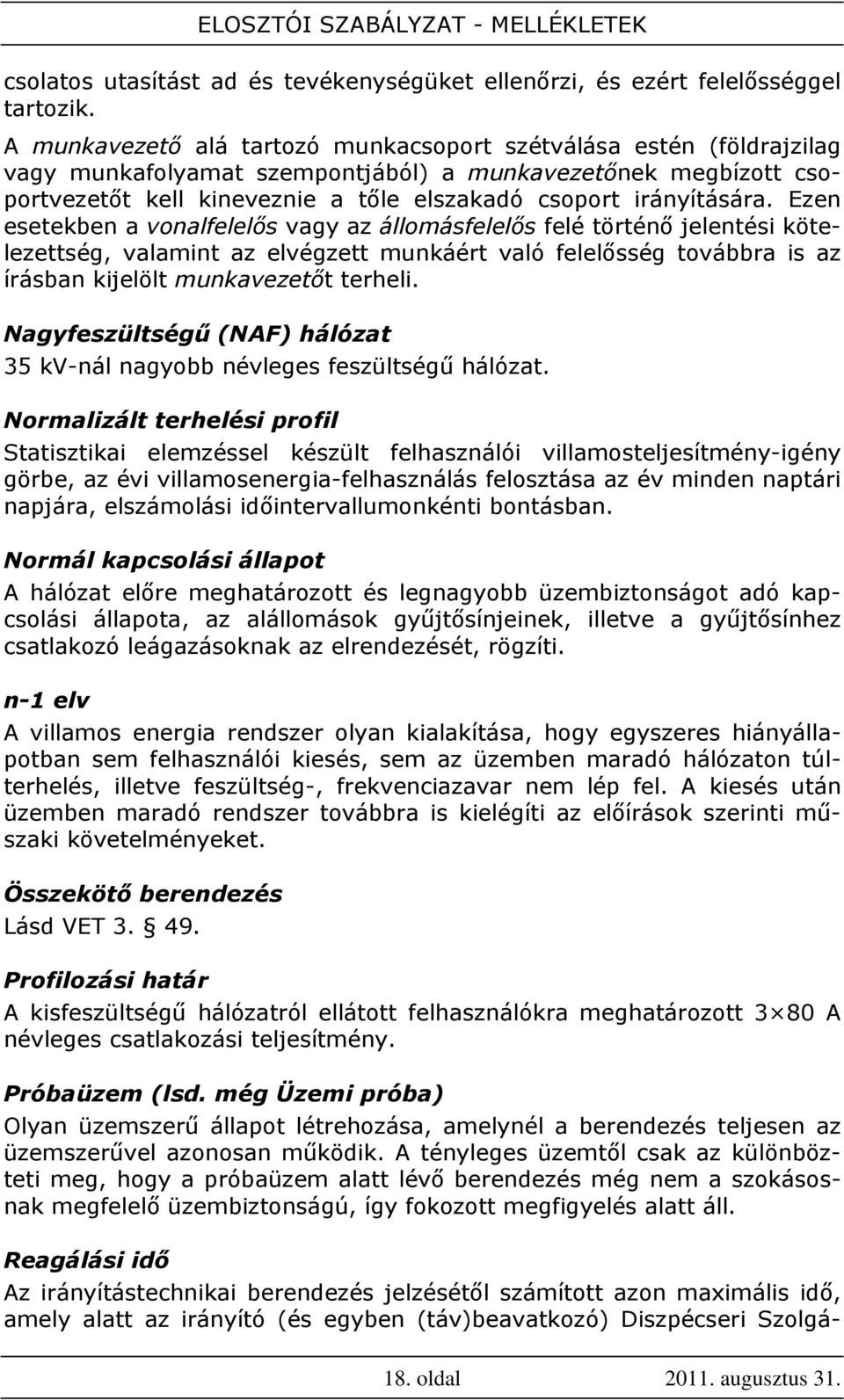 hogyan kapcsolja be a hálózati kapcsolót