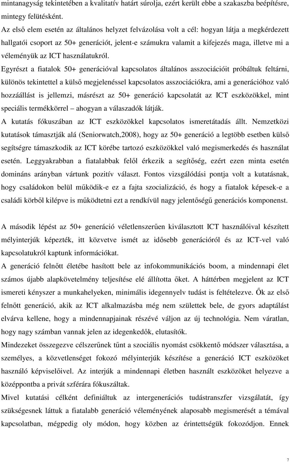 az ICT használatukról.