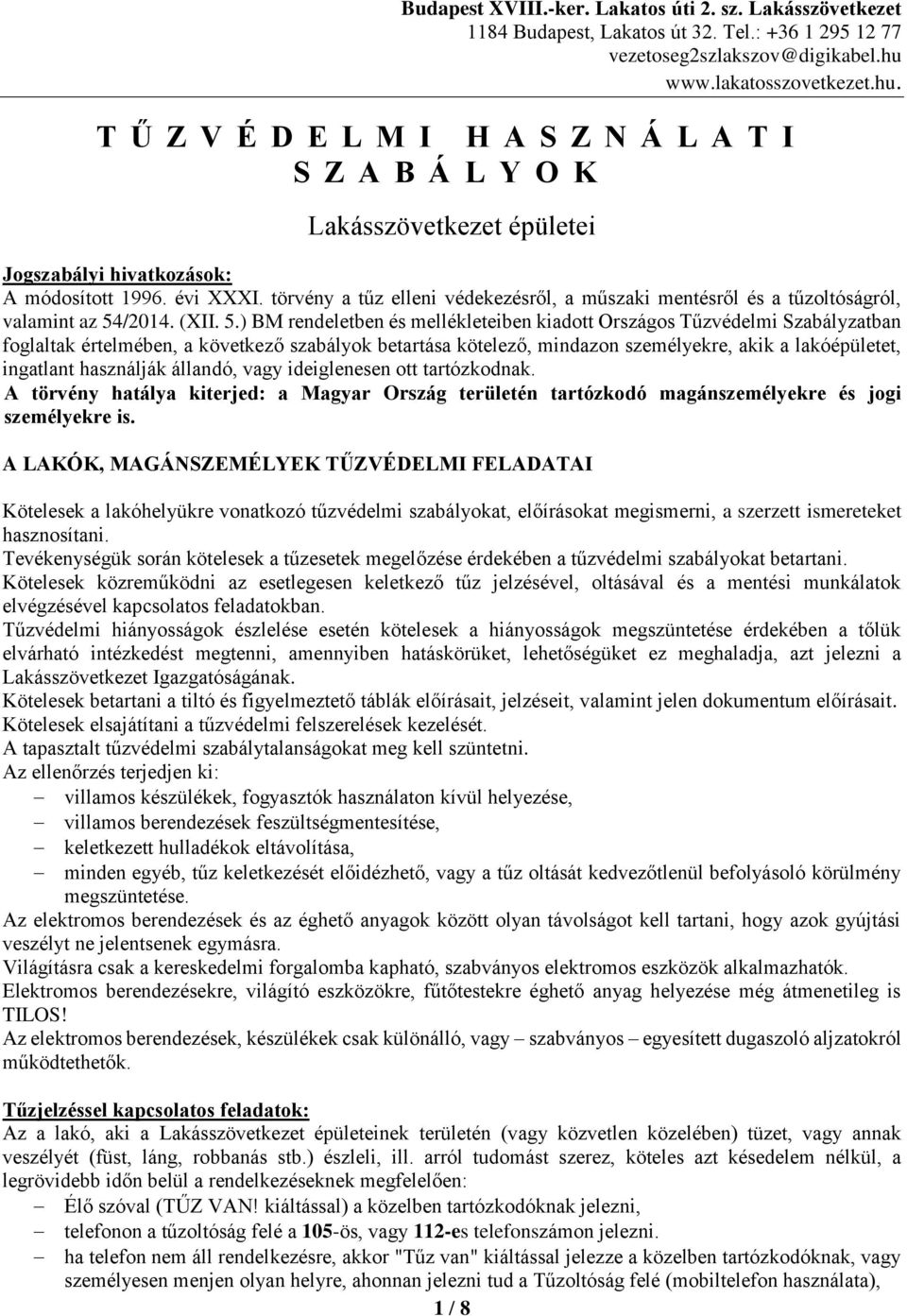 törvény a tűz elleni védekezésről, a műszaki mentésről és a tűzoltóságról, valamint az 54