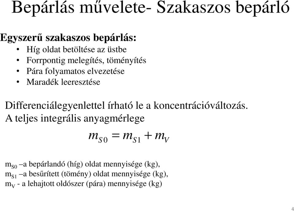 koncentrációváltozás.