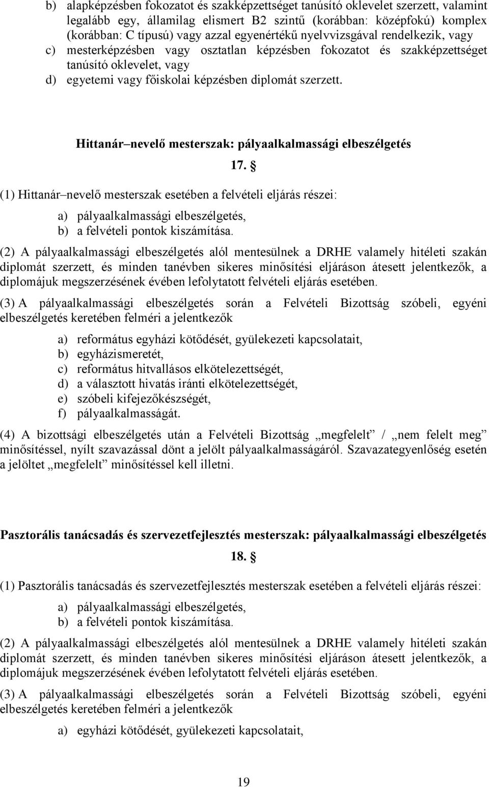 Hittanár nevelő mesterszak: pályaalkalmassági elbeszélgetés 17.