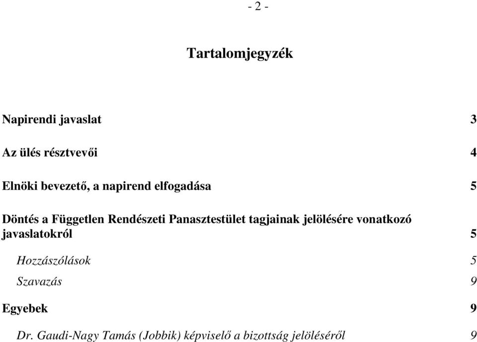 Panasztestület tagjainak jelölésére vonatkozó javaslatokról 5