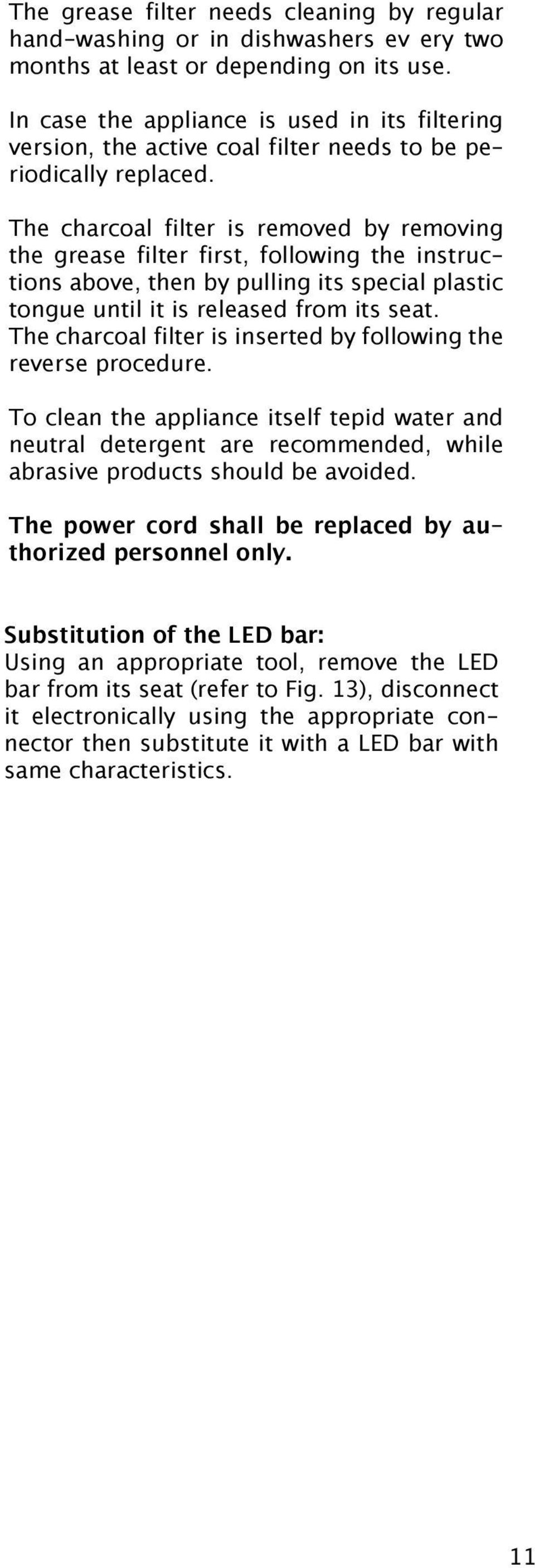 depending to Fig. 13), on its disconnect use.