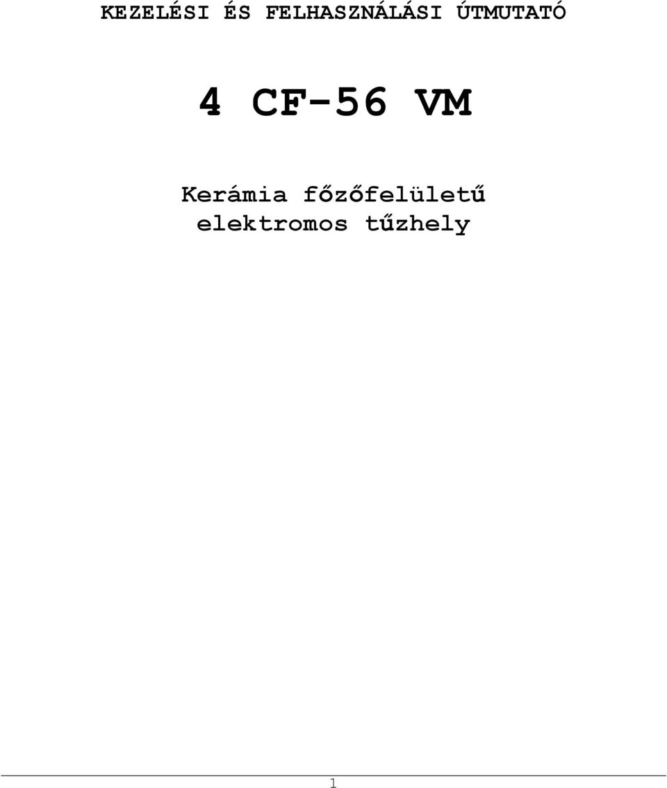 ÚTMUTATÓ 4 CF-56 VM
