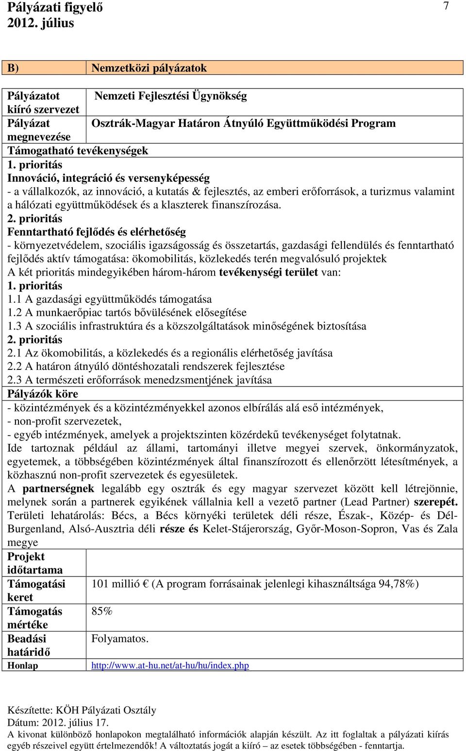 finanszírozása. 2.