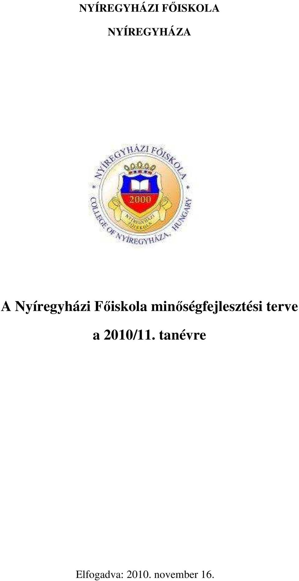 Főiskola minőségfejlesztési