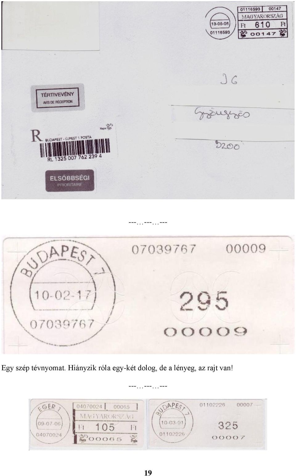 egy-két dolog, de a