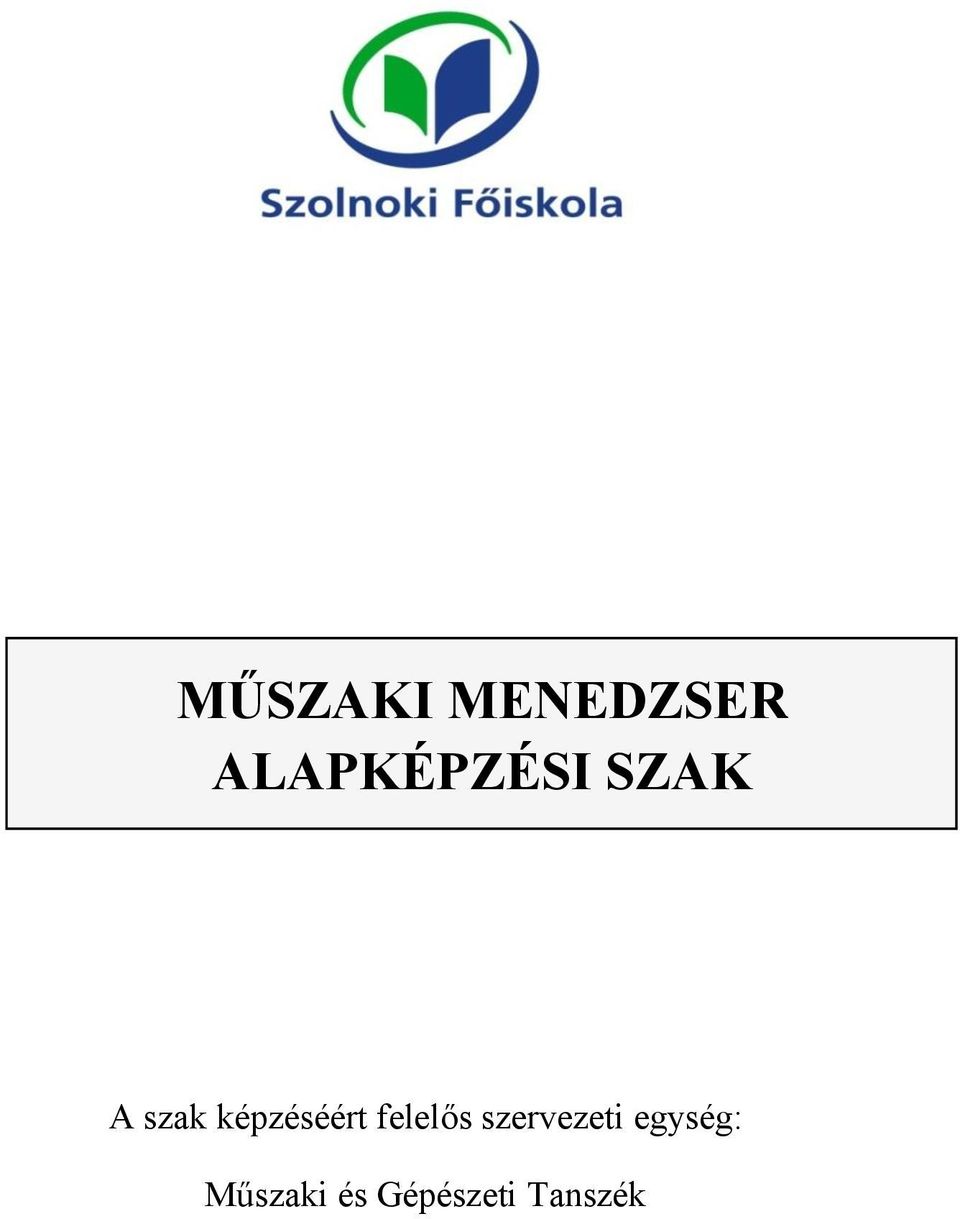 képzéséért felelős