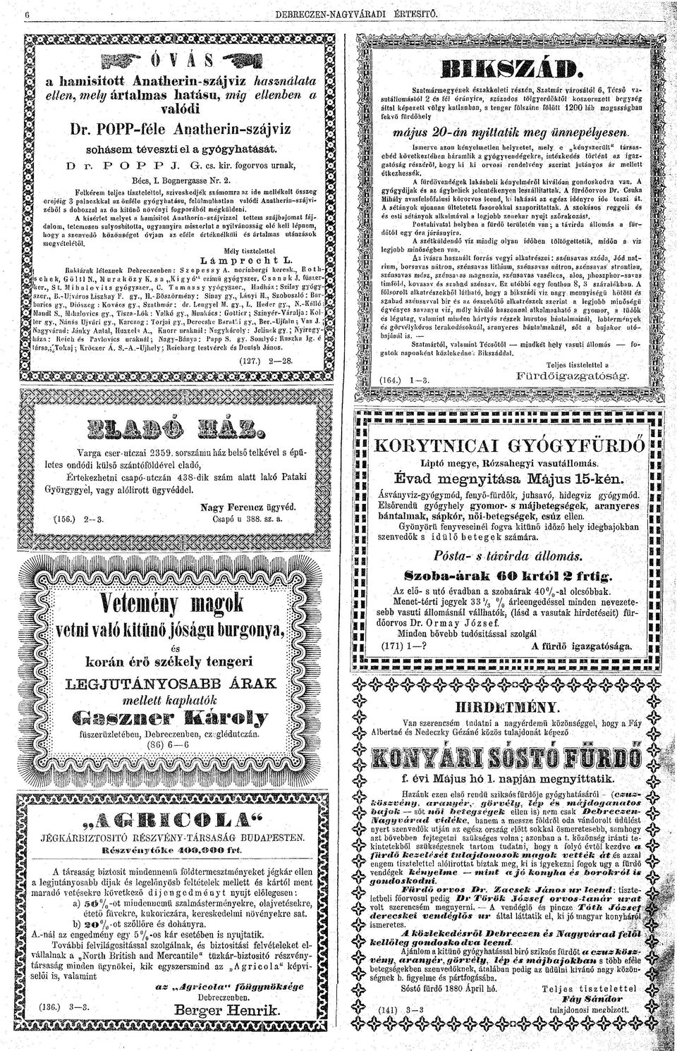 POPP-féle Aatheri-szájviz sohasem téveszti el a gyógyhatását. D r. P O P P J. Gr. cs. kir. fogorvos urák, Bécs, I. Bogergasse Nr. 2.