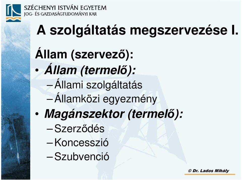 Állami szolgáltatás Államközi egyezmény