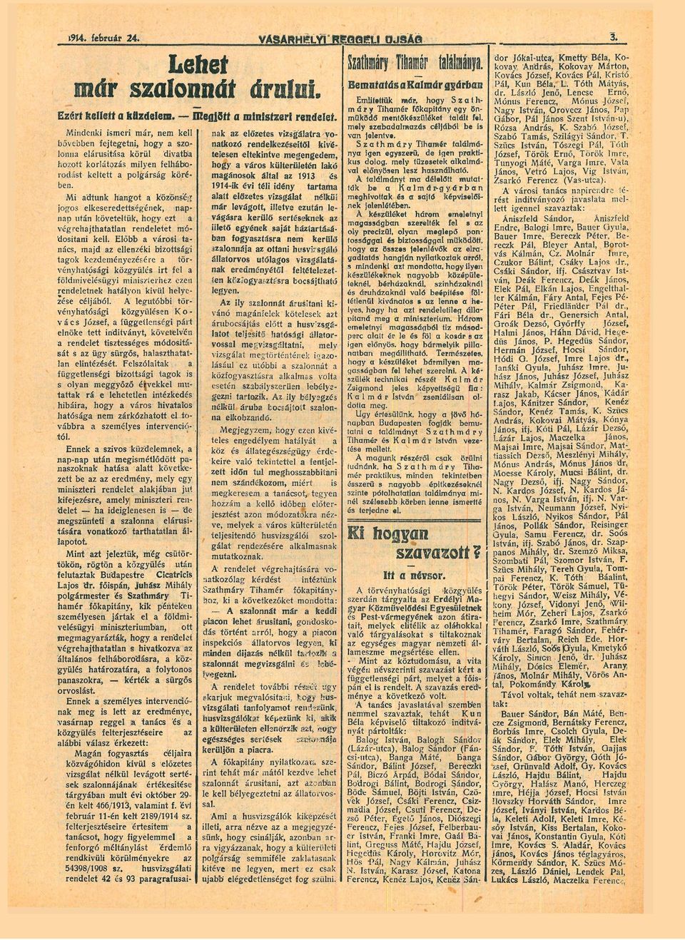 László Jenő, Lencse Ernő, Említettük már, hogy S z t h Mónus Ferencz, Mónus József, m á r y Tihmér főkpitány egy ön Ngy István, Orovecz János, Pp Ezért kellett küzdelem. IKegptt ministzert rendelet.