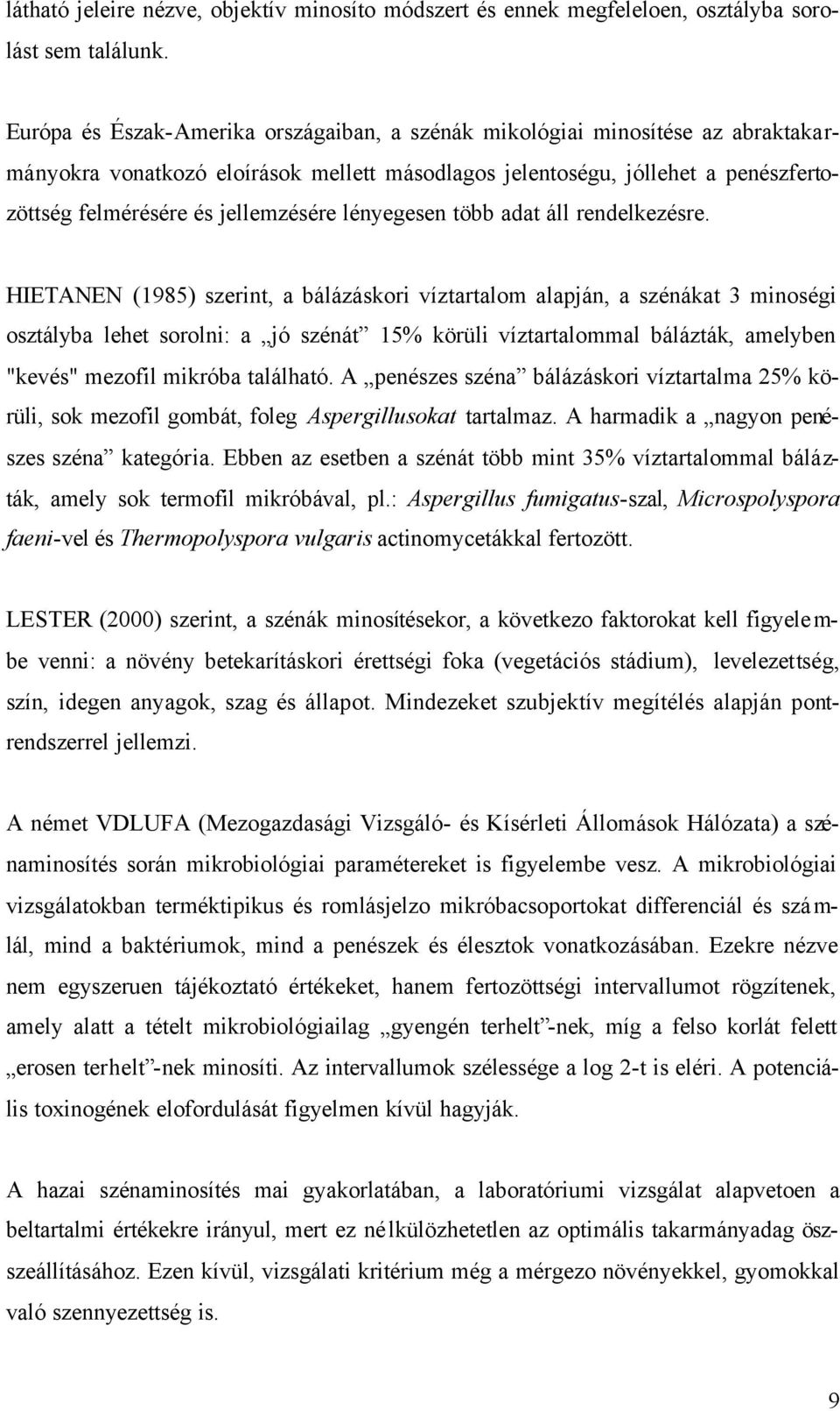 lényegesen több adat áll rendelkezésre.
