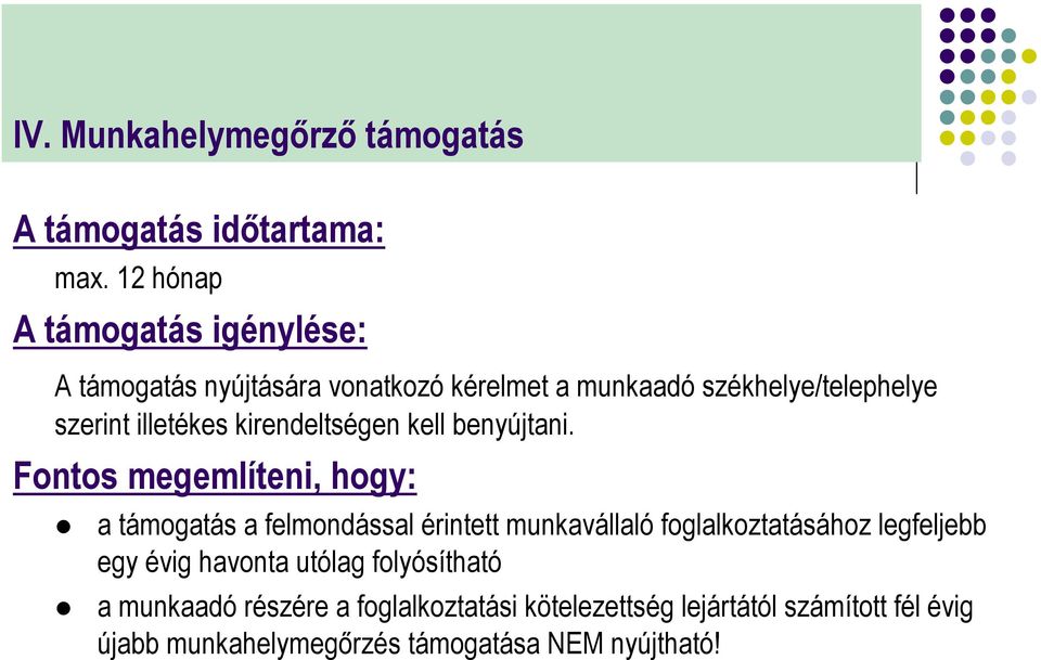 illetékes kirendeltségen kell benyújtani.