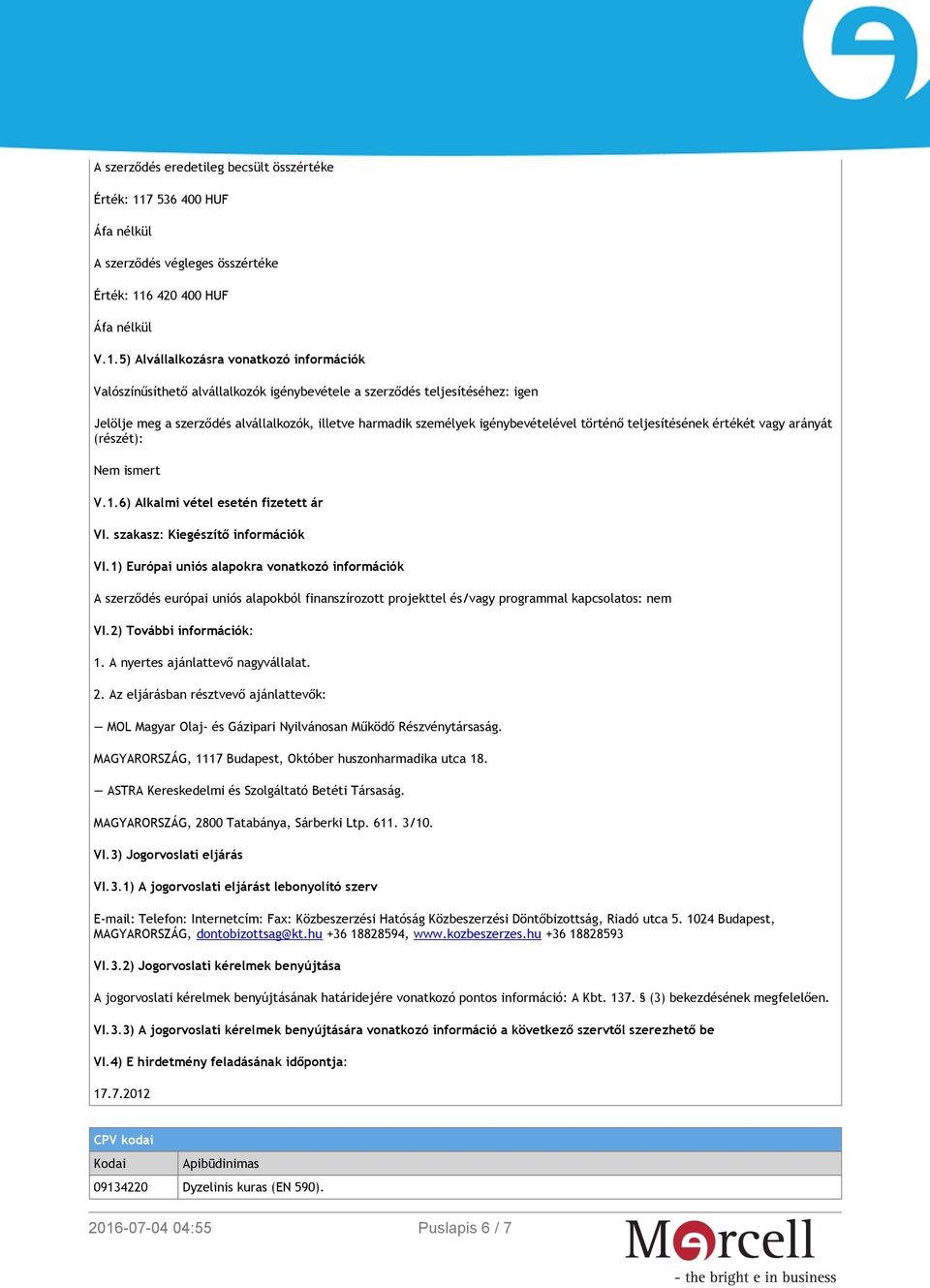 6 420 400 HUF Áfa nélkül V.1.