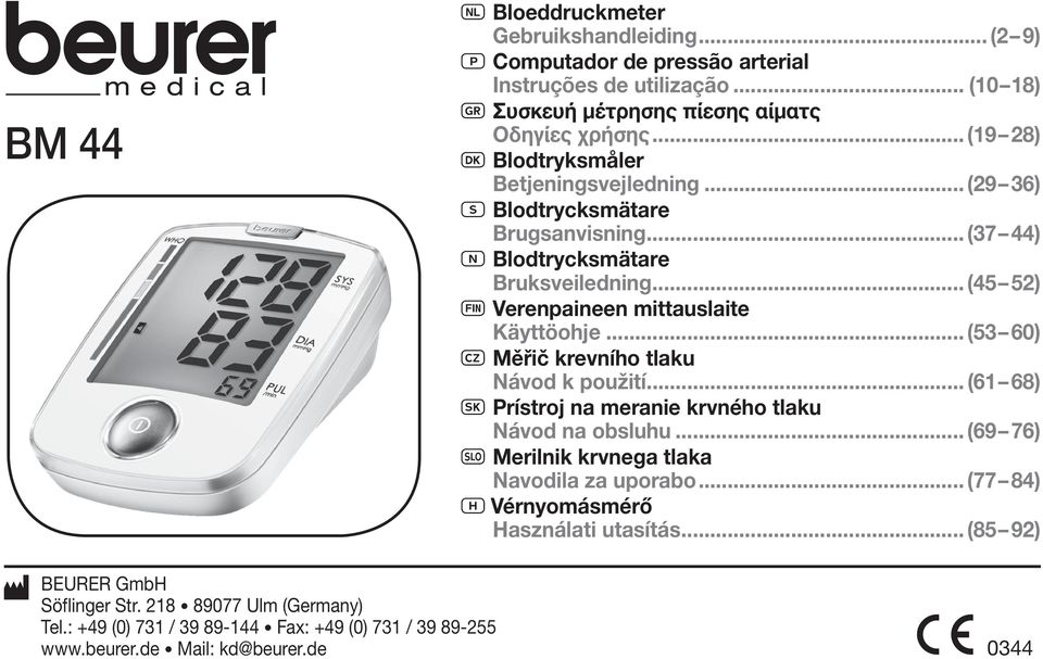 .. (45 52) - Verenpaineen mittauslaite Käyttöohje... (53 60) z Měřič krevního tlaku Návod k použití... (61 68) u Prístroj na meranie krvného tlaku Návod na obsluhu.