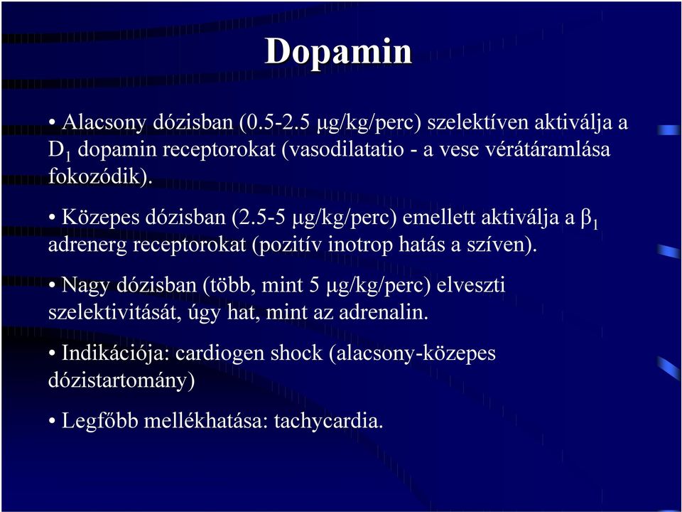 Közepes dózisban (2.