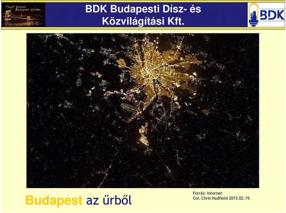Budapest az űrből Forrás: