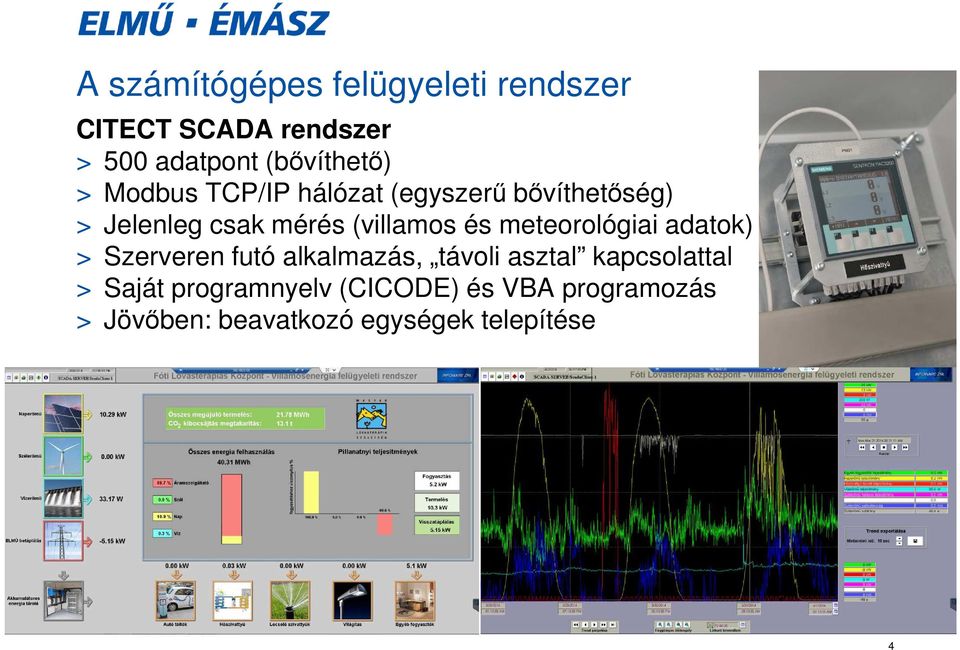 meteorológiai adatok) > Szerveren futó alkalmazás, távoli asztal kapcsolattal >