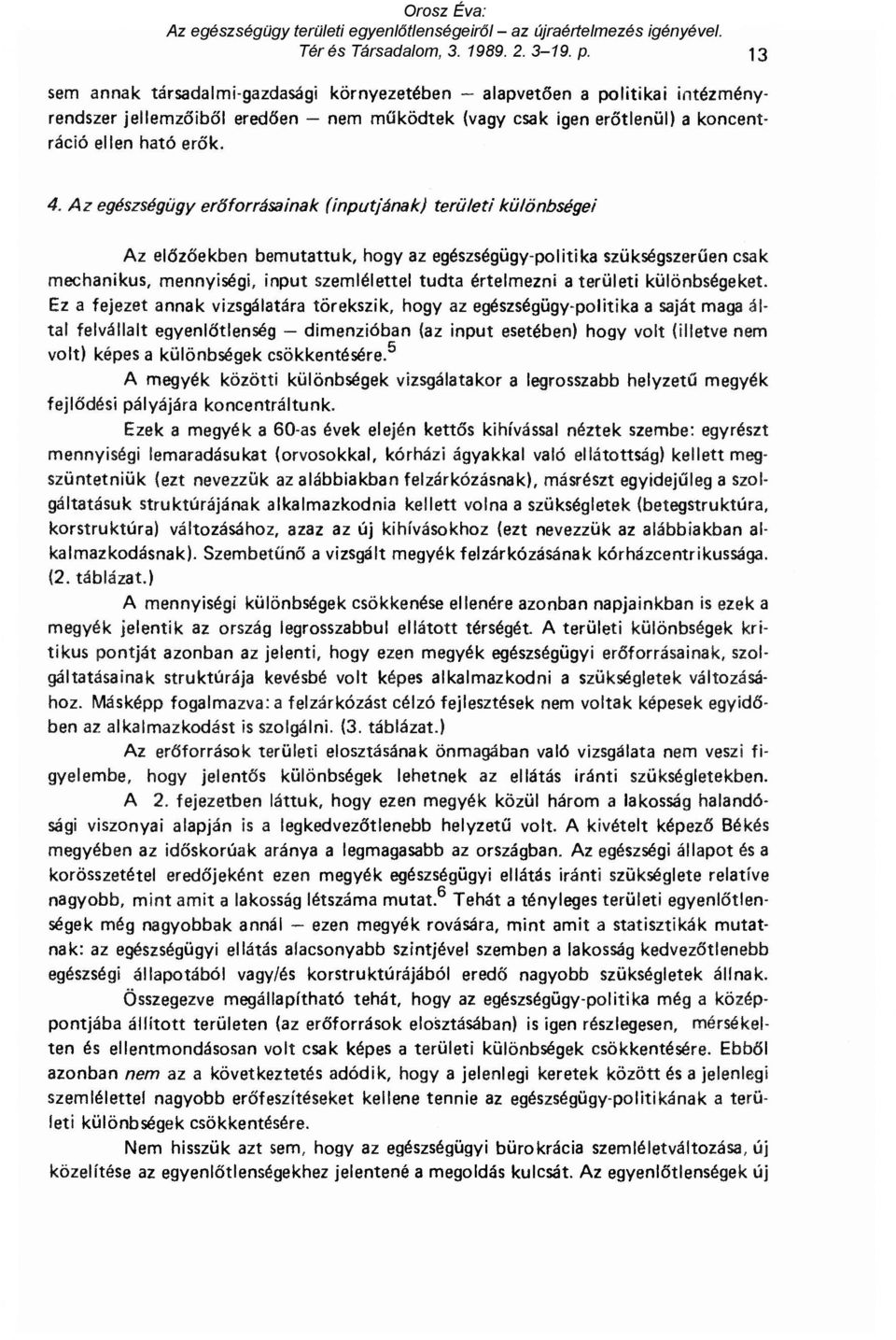 értelmezni a területi különbségeket.