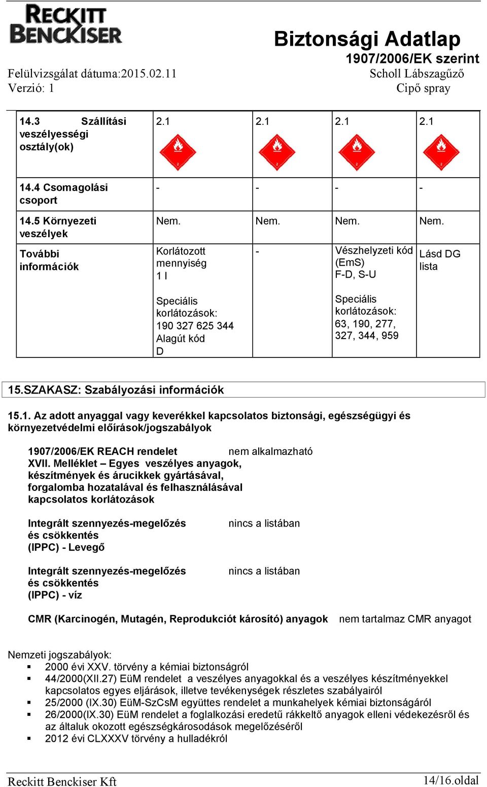 SZAKASZ: Szabályozási információk 15