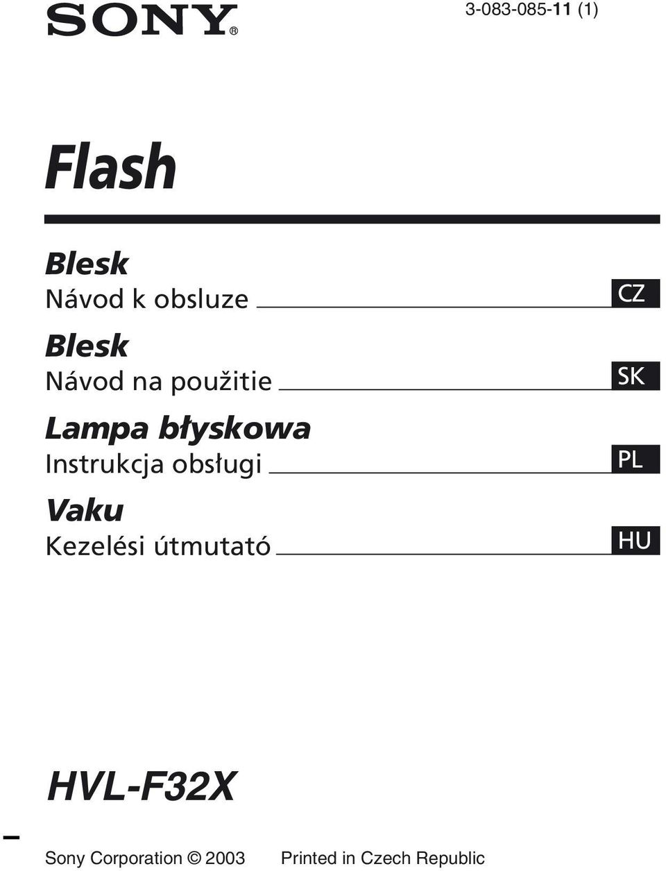 Instrukcja obsługi Vaku Kezelési útmutató CZ SK