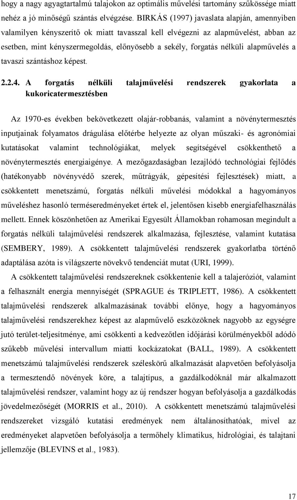 alapművelés a tavaszi szántáshoz képest. 2.2.4.