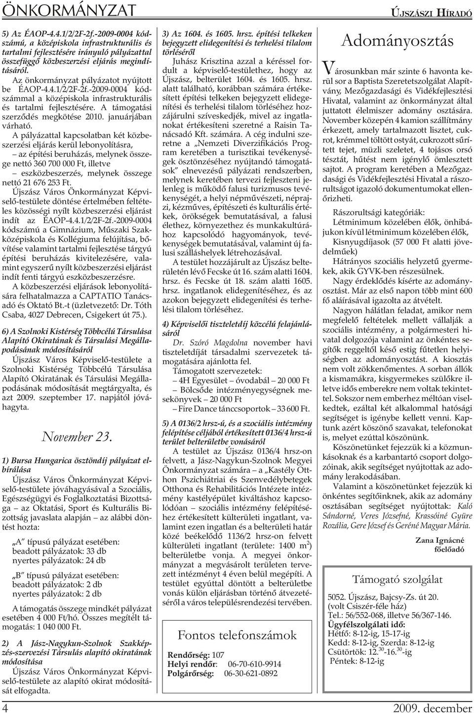 januárjában várható.