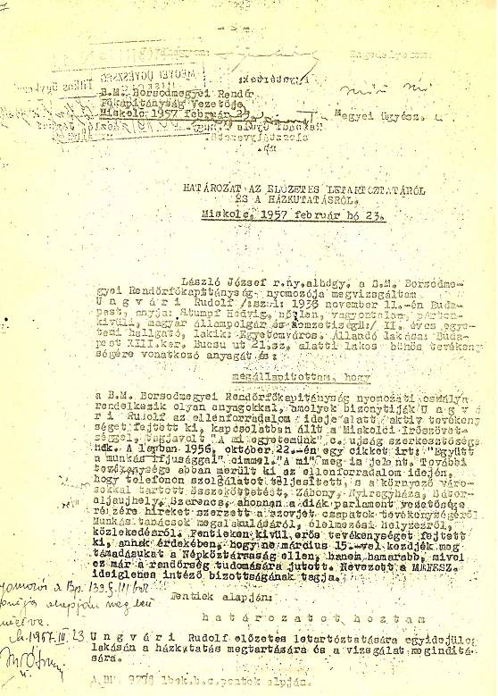 1957. február 29. Utólagos letartóztatási és házkutatási határozat.