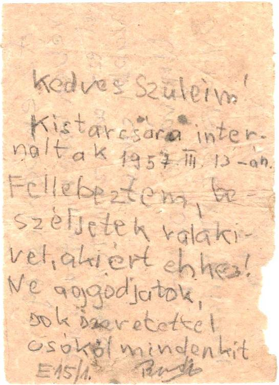 1957. március 15. WC-papírra ceruzacsonkkal írt levél.
