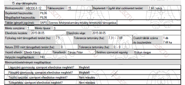 Minimumkövetelmények megállapításai: A mezőgazdasági területek kultúrállapotban tartására vonatkozó követelményekre adott megállapítások itt találhatók.