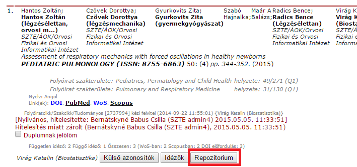 5 Feltöltés a repozitóriumba közvetlenül az MTMT-ből Az MTMT-be bejelentkezés után Adatbevivő, szerkesztő oldalt, majd a Javítható szerzői listát kell kiválasztani.