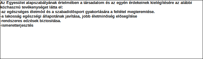 1. Szervezet azonosító adatai 1.1 Név 1.2 Székhely Irányítószám: 6 0 0 0 Település: Kecskemét Közterület neve: Nyíri Közterület jellege: út Házszám: Lépcsőház: Emelet: Ajtó: 13 2 14 1.