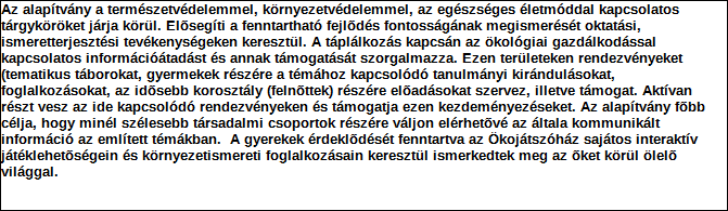 1. Szervezet azonosító adatai 1.1 Név 1.2 Székhely Irányítószám: 4 4 3 1 Település: Nyíregyháza - Sóstófürdő Közterület neve: Berenát Közterület jellege: út Házszám: Lépcsőház: Emelet: Ajtó: 7 1.