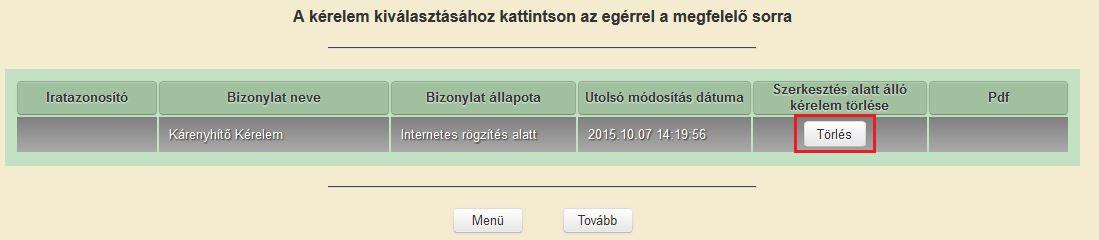3.2 Statikus részek 3.2.1 Bizonylat előválasztó Új Kárenyhítő Kérelem indítása a tovább gomb megnyomásával lehetséges.