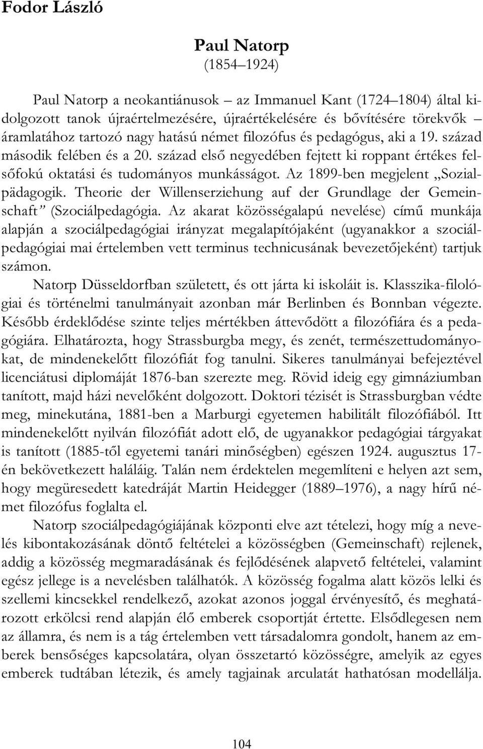 Theorie der Willenserziehung auf der Grundlage der Gemeinschaft (Szociálpedagógia.