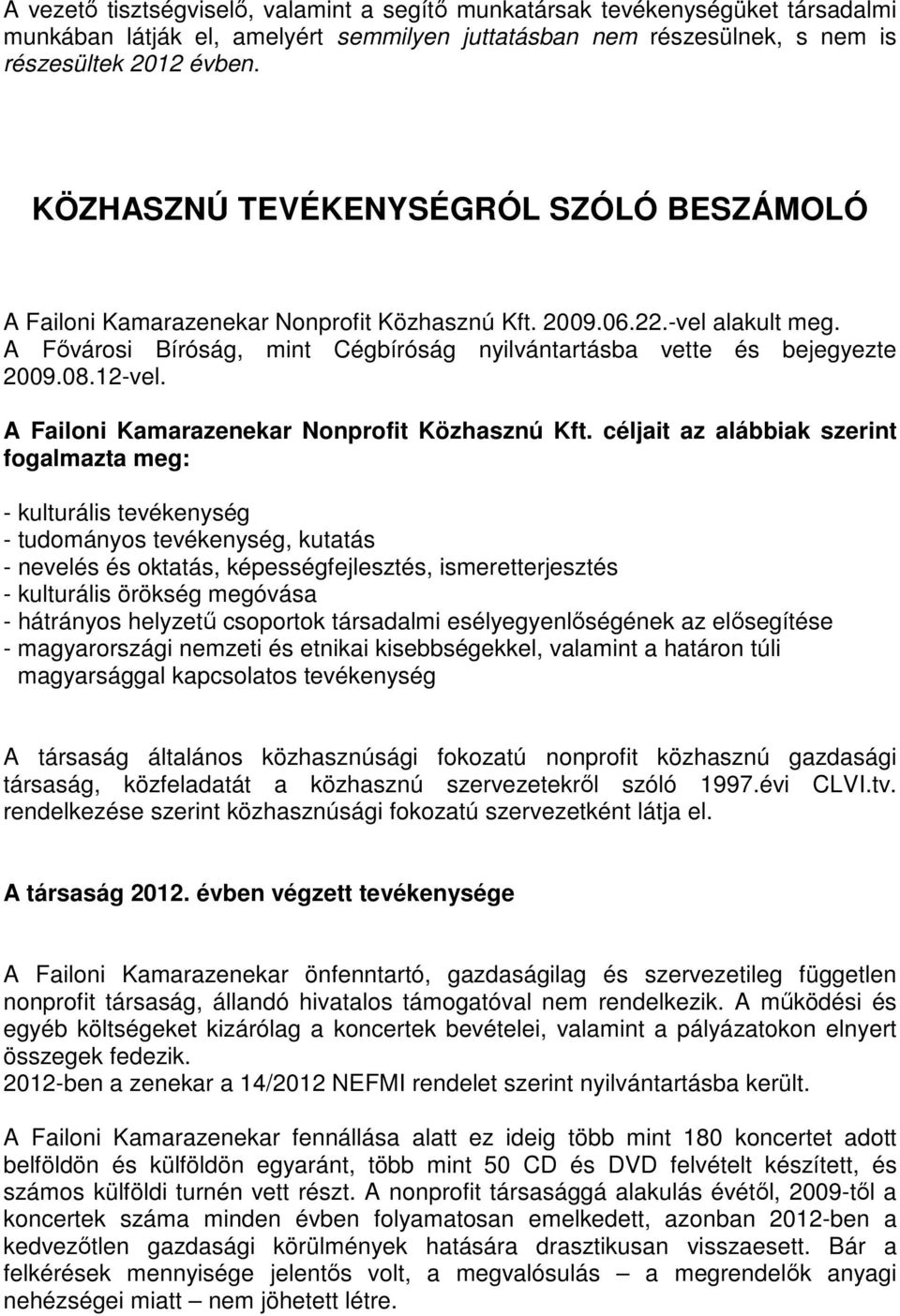 12-vel. A Failoni Kamarazenekar Nonprofit Közhasznú Kft.