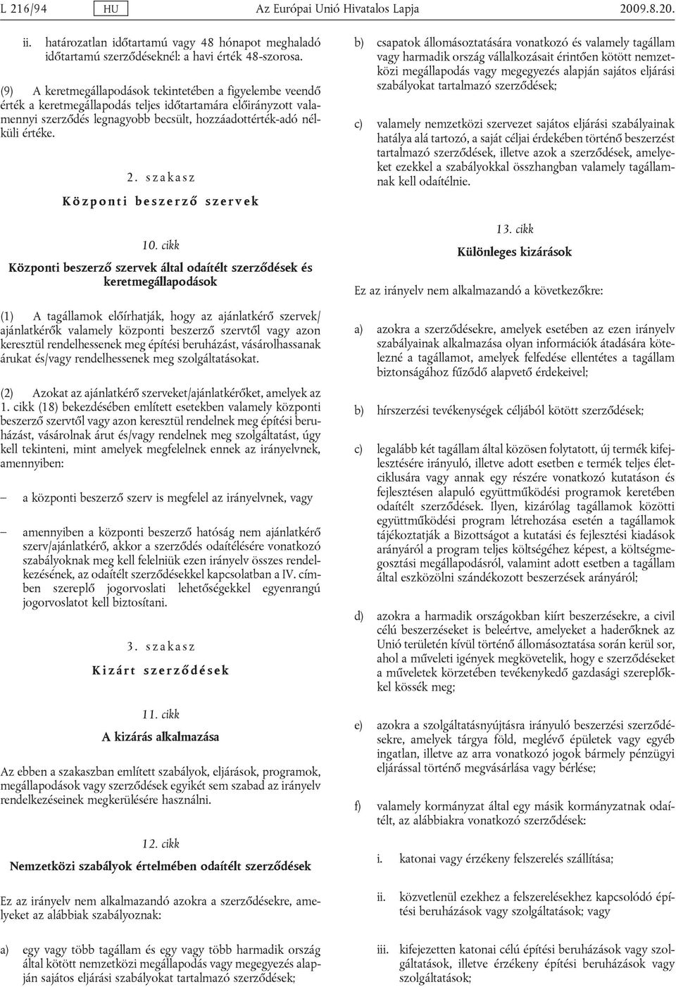 szakasz Központi beszerző szervek 10.