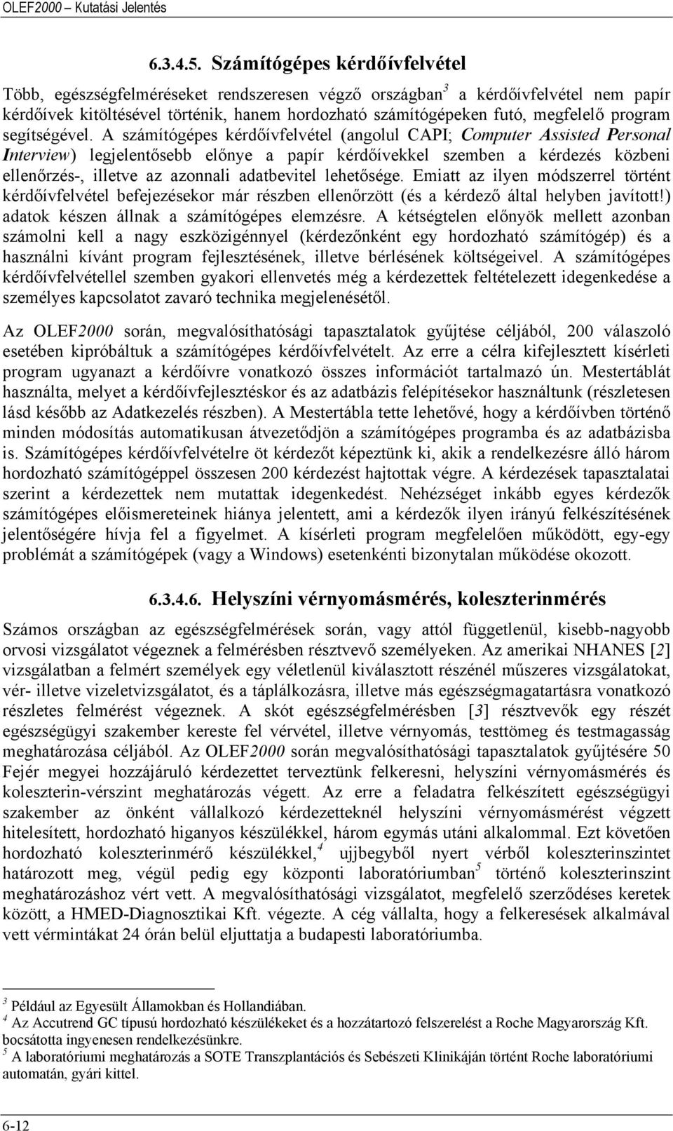 program segítségével.