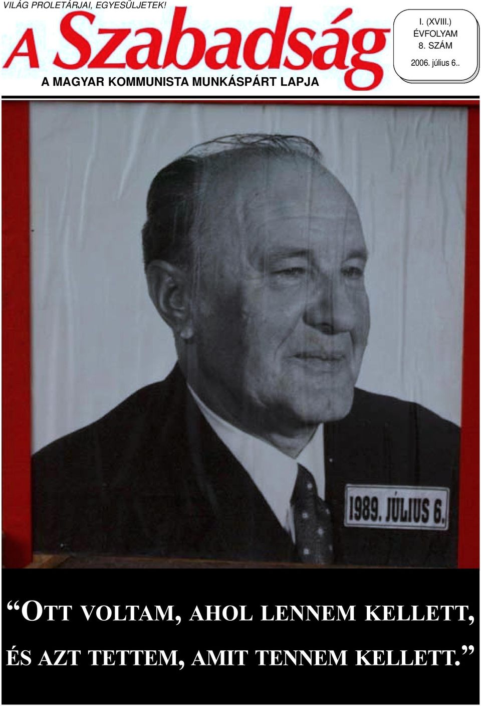 SZÁM A MAGYAR KOMMUNISTA MUNKÁSPÁRT LAPJA.