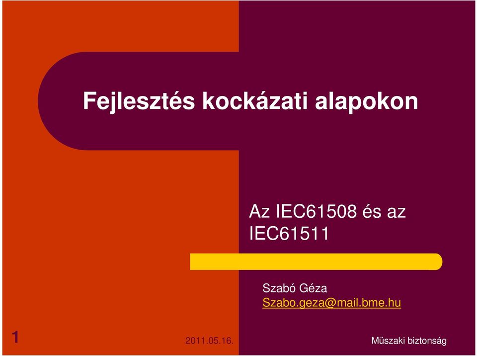 és az IEC61511 Szabó