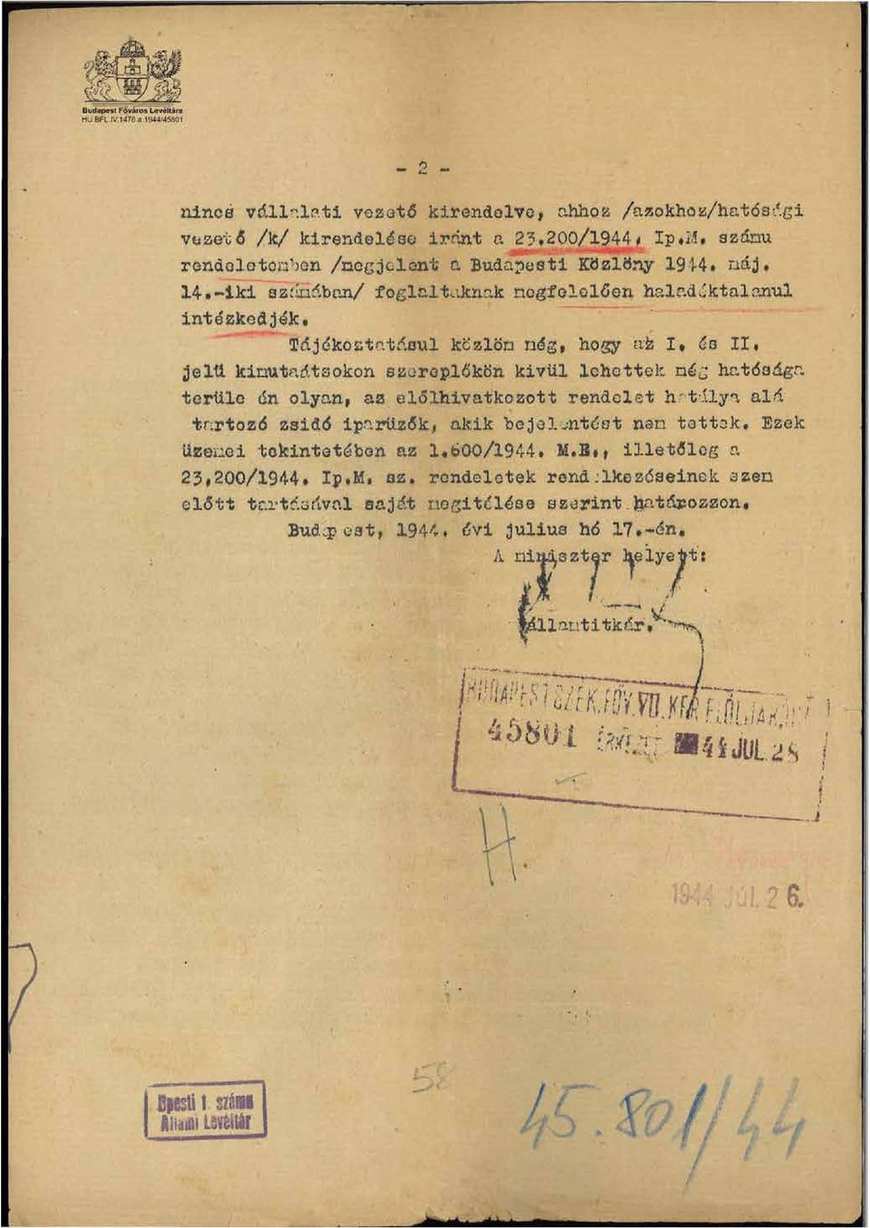 án oynn, a3 eőhivatkozott rendeet h r t Hy' a:i tnrtoz6 zsid6 1pnrüz6k, nkik bcje::ntést nan tett3k Ezek üzecei tokintetében az 1600/1944 MB, 1et6og n 23,200/1944 Ip,M az r endeetek rend ;kczéseinek