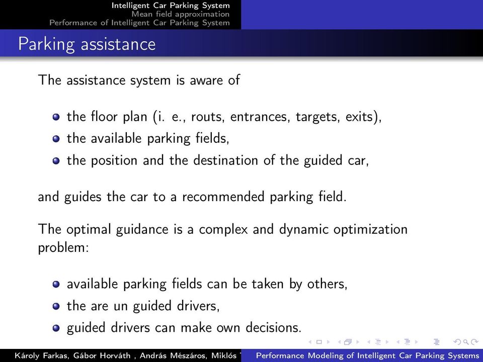 guided car, and guides the car to a recommended parking field.