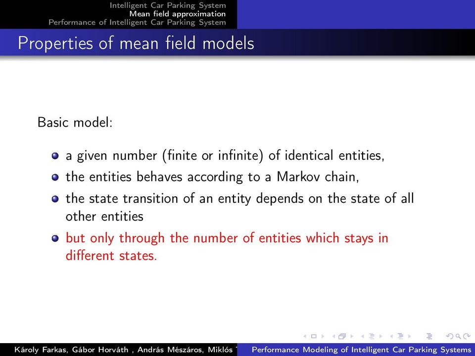 chain, the state transition of an entity depends on the state of all other